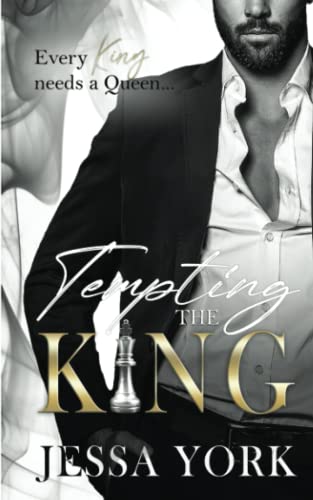 Tempting the King: A Dark Billionaire Mafia Romance (The Sovrano Crime Family, Band 1)