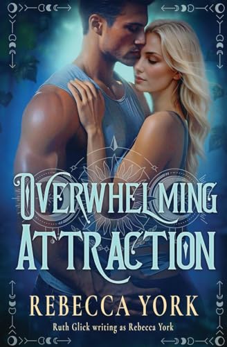 Overwhelming Attraction (Soulmated, Band 3) von Oliver-Heber Books