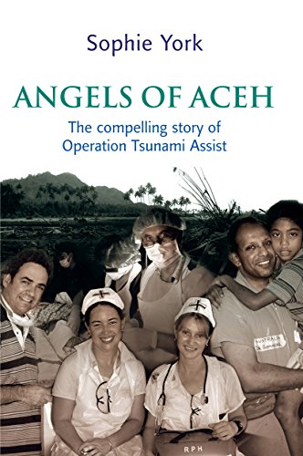 Angels of Aceh: The compelling story of Operation Tsunami Assist Angels of Aceh: The compelling story of Operation Tsunami Assist von Allen & Unwin