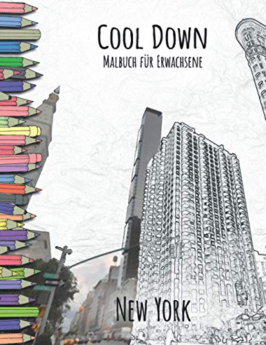 Cool Down - Malbuch für Erwachsene: New York
