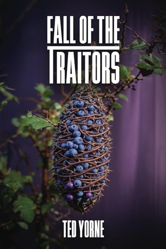 Fall Of The Traitors von Independently published