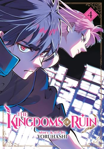 The Kingdoms of Ruin Vol. 4 von Seven Seas