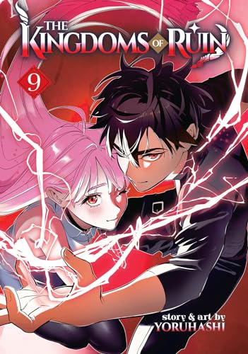 The Kingdoms of Ruin Vol. 9 The Kingdoms of Ruin Vol. 9 von Seven Seas