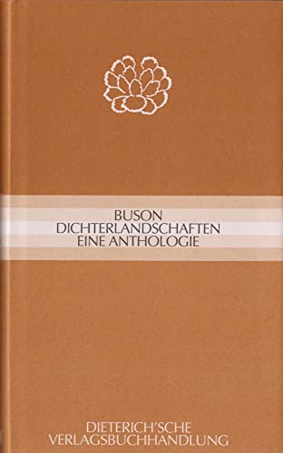 Dichterlandschaften: Eine Anthologie von Dieterich'sche