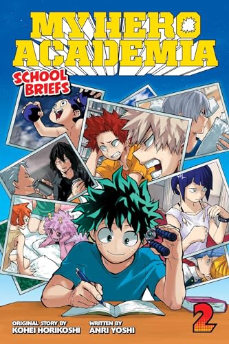 My Hero Academia: School Briefs, Vol. 2: Training Camp (MY HERO ACADEMIA SCHOOL BRIEFS NOVEL SC, Band 2) von Simon & Schuster