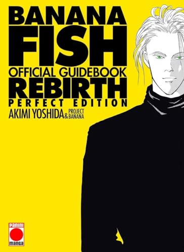 Banana fish rebirth. guía oficial von PANINI ESPAÑA S.A.