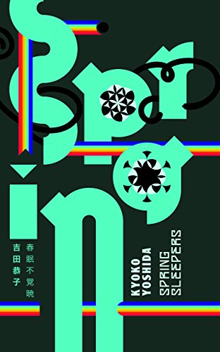 Spring Sleepers (Keshiki, Band 3)