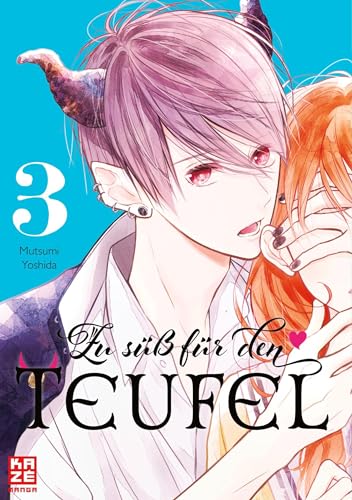 Zu süß für den Teufel – Band 3