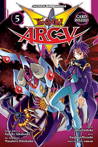 Yu-Gi-Oh! Arc-V, Vol. 5: The Enemy's Hideout!! (YU GI OH ARC V GN, Band 5)