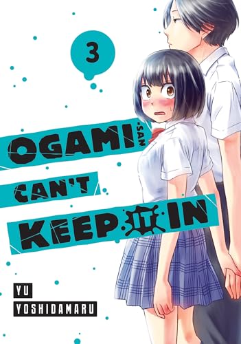 Ogami-san Can't Keep It In 3 von Kodansha Comics