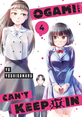 Ogami-san Can't Keep It In 4 von Kodansha Comics