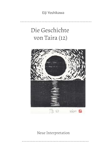 Die Geschichte von Taira (12): Neue Interpretation