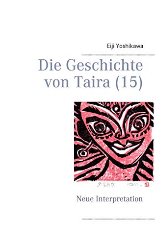Die Geschichte von Taira (15): Neue Interpretation von Books on Demand GmbH