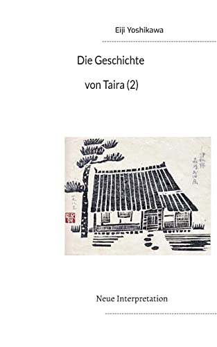 Die Geschichte von Taira (2): Neue Interpretation