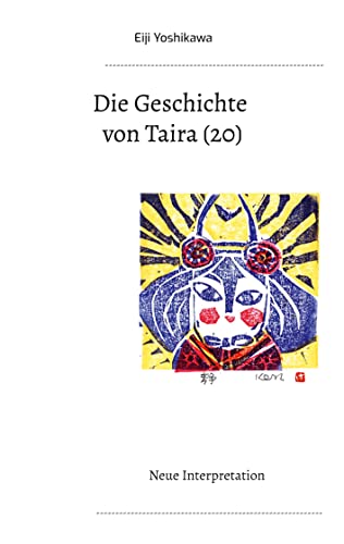 Die Geschichte von Taira (20): Neue Interpretation