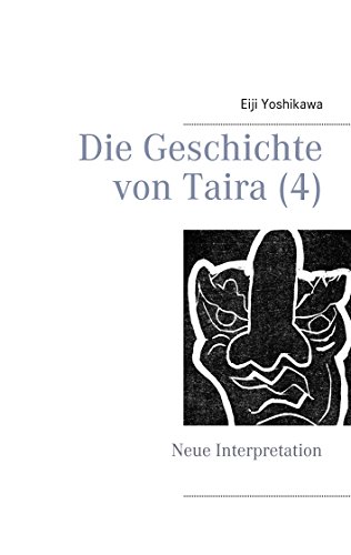 Die Geschichte von Taira (4): Neue Interpretation