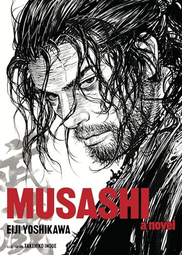 Musashi (New Edition): A Novel von 講談社