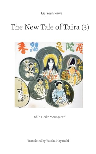 The New Tale of Taira (3): Shin Heike Monogatari von BoD – Books on Demand