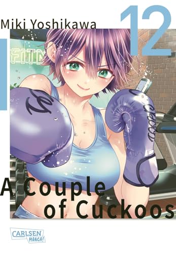 A Couple of Cuckoos 12: Witziger Shonen-Manga um eine romantische Verwirrung der besonderen Art!