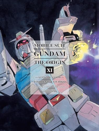 Mobile Suit Gundam: The ORIGIN 11: A Cosmic Glow (Gundam Wing, Band 11)