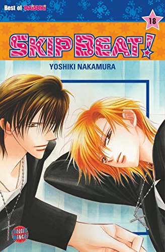 Skip Beat! 18: Romantische Komödie im Showbusiness – Vorhang auf für das große Liebesdrama!