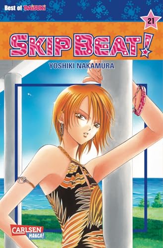 Skip Beat! 21: Romantische Komödie im Showbusiness – Vorhang auf für das große Liebesdrama!