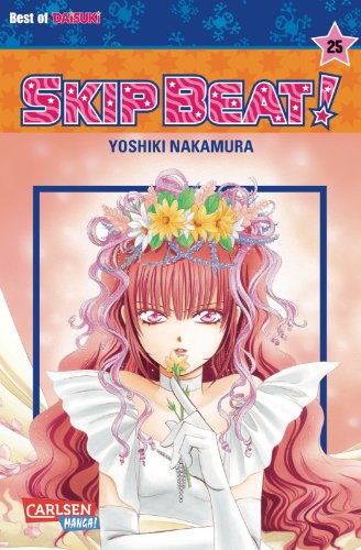 Skip Beat! 25: Romantische Komödie im Showbusiness – Vorhang auf für das große Liebesdrama! von CARLSEN MANGA