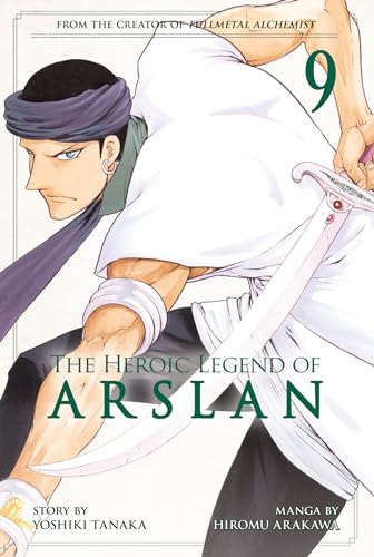 The Heroic Legend of Arslan 9 (Heroic Legend of Arslan, The, Band 9)