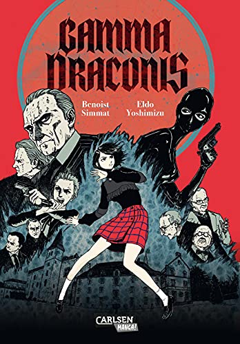 Gamma Draconis: Okkulter Verschwörungs-Thriller mit internationalen Schauplätzen von CARLSEN MANGA