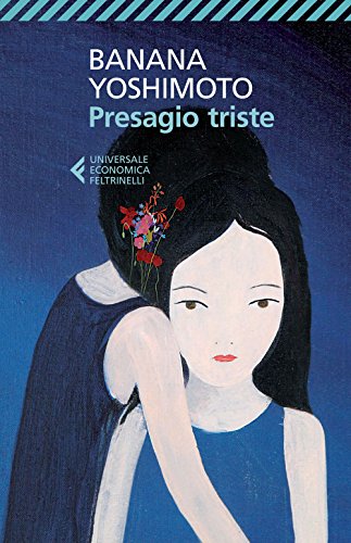 BANANA YOSHIMOTO - PRESAGIO TR (Universale economica, Band 8599) BANANA YOSHIMOTO - PRESAGIO TR (Universale economica, Band 8599)