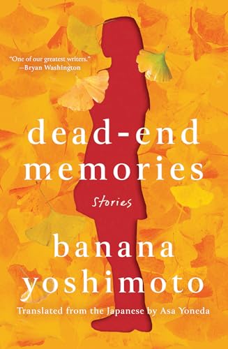 Dead-End Memories: Stories Dead-End Memories: Stories von CATAPULT