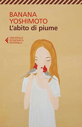 L'abito di piume (Universale economica, Band 8944) L'abito di piume (Universale economica, Band 8944)