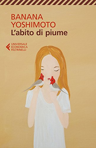 L'abito di piume (Universale economica, Band 8944)