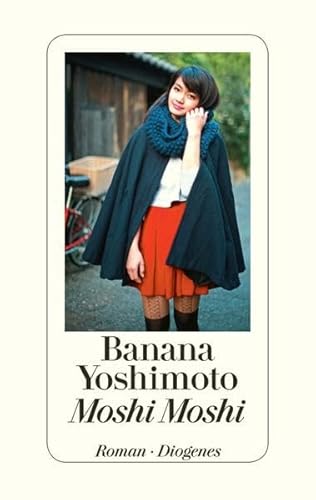 Moshi Moshi: Roman Moshi Moshi: Roman