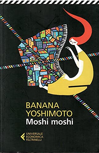 Moshi moshi (Universale economica, Band 8346)