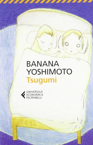 Tsugumi (Universale economica, Band 8086) von Feltrinelli