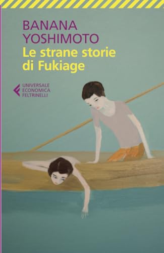 Le strane storie di Fukiage (Universale economica) von Feltrinelli