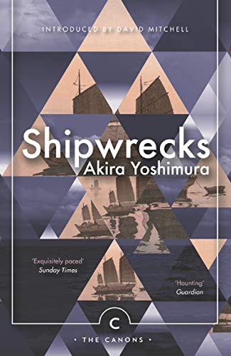 Shipwrecks: Akira Yoshimura (Canons)