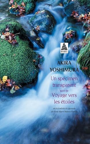 Un spécimen transparent suivi de Voyage vers les étoiles: SUIVI DE VOYAGE VERS LES ETOILES Un spécimen transparent suivi de Voyage vers les étoiles: SUIVI DE VOYAGE VERS LES ETOILES