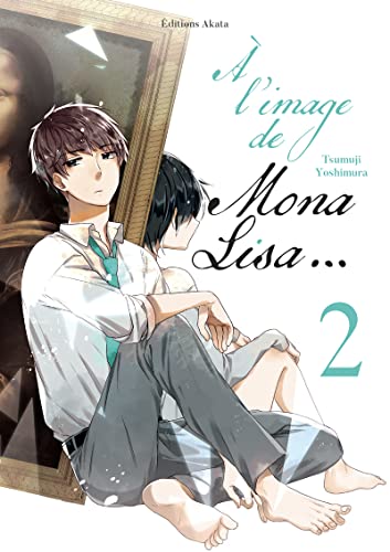 A l'image de Mona Lisa... - Tome 2