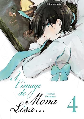 À l'image de Mona Lisa... - Tome 4 von AKATA