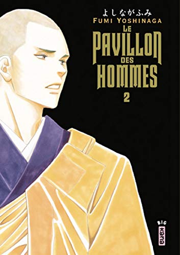 Le Pavillon des hommes - Tome 2 von KANA