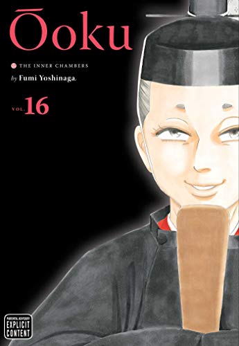 Ôoku: The Inner Chambers, Vol. 16 (OOKU INNER CHAMBERS GN, Band 16)