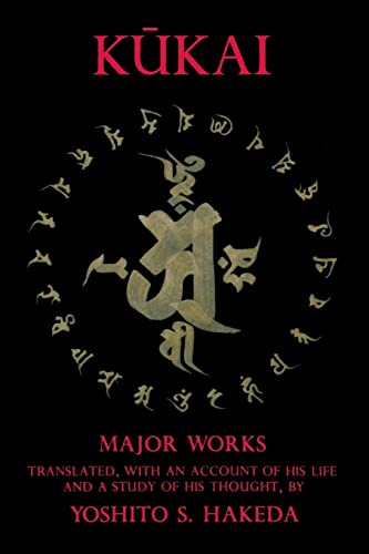 Kukai Major Works (TRANSLATIONS FROM THE ASIAN CLASSICS)