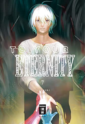 To Your Eternity 07 von Egmont Manga