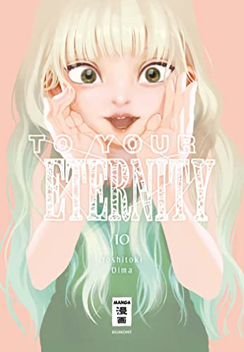To Your Eternity 10 To Your Eternity 10