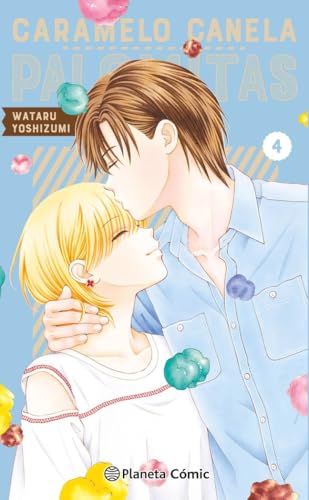 Caramelo, canela, palomitas nº 04 (Manga Josei, Band 4) von Planeta Cómic