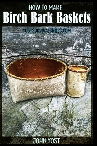 How to Make Birch Bark Baskets: Wilderness Survival Skills Series How to Make Birch Bark Baskets: Wilderness Survival Skills Series
