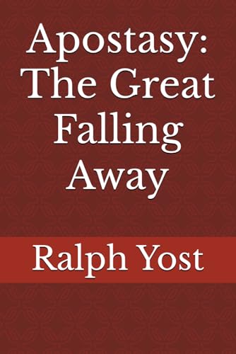 Apostasy: The Great Falling Away von Independently published