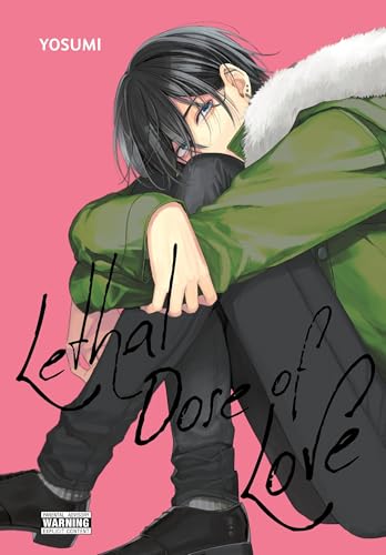 Lethal Dose of Love von Yen Press